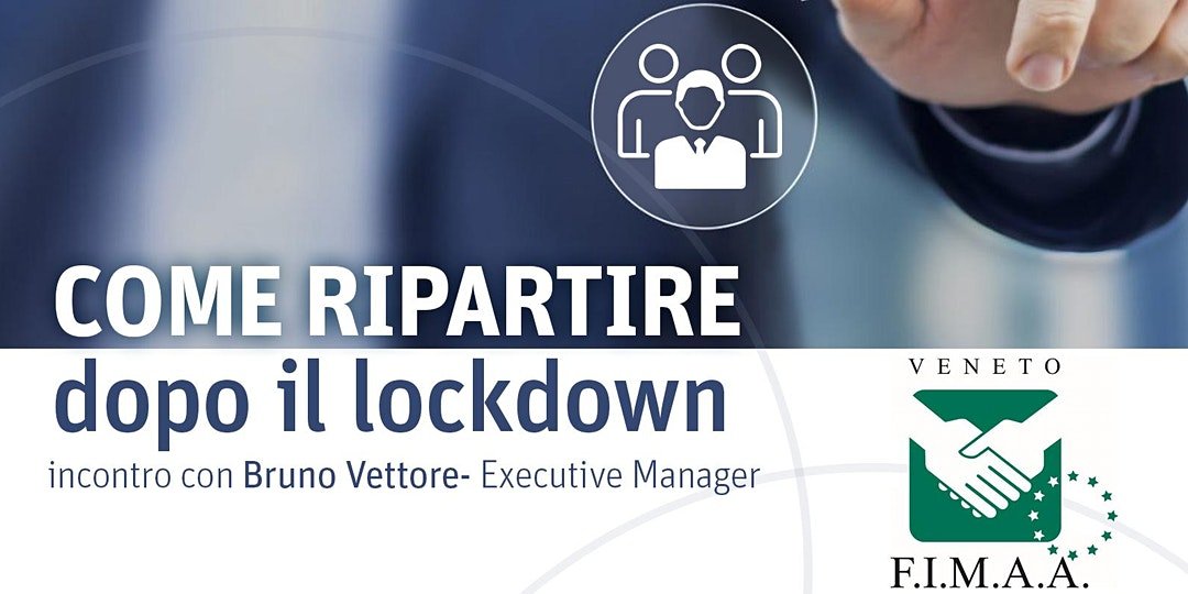 Come ripartire dopo il lockdown